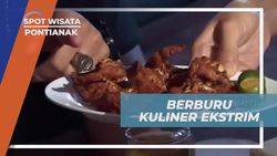 Menikmati Petualangan Kuliner Ekstrim di Pontianak bersama Artis  