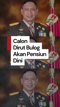 Video: Jadi Dirut Bulog, Mayjen Ahmad Rizal Dipastikan Akan Pensiun Dini