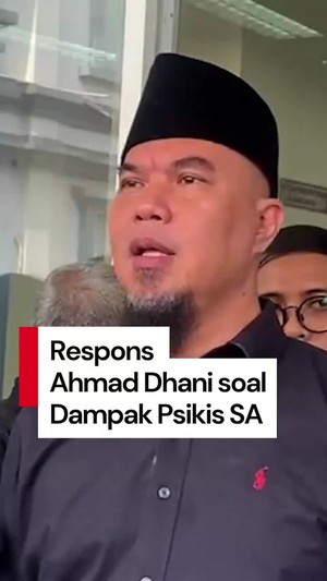 Video Respons Ahmad Dhani soal Dampak Psikis SA: Beri Pengertian
