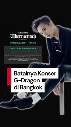 Video: Konser G-Dragon di Bangkok Batal, Fans Protes