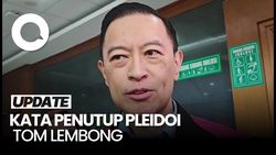 Video: Selesai Baca Pleidoi, Tom Lembong Minta Dibebaskan dari Jerat Hukum