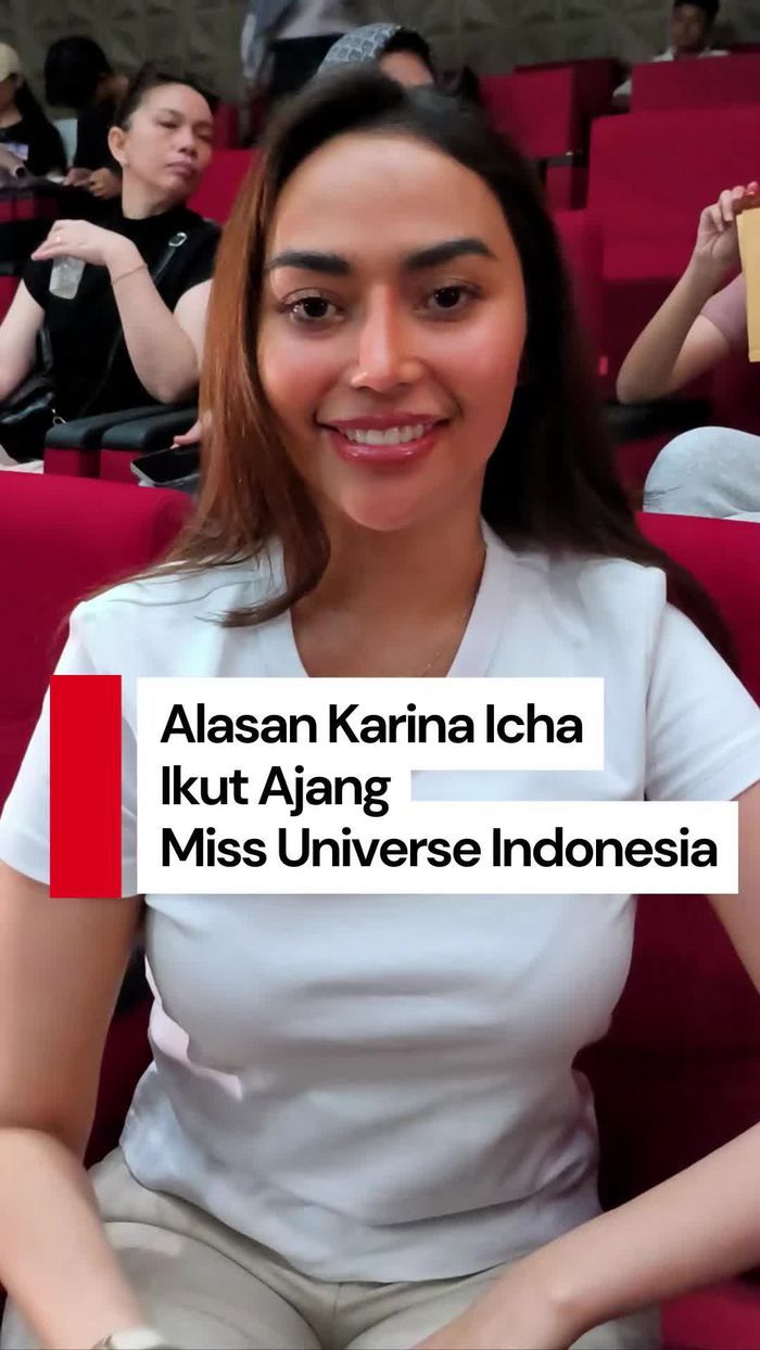 Video Karina Icha Tantang Diri Ikut Miss Universe Indonesia 2025