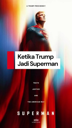 Video Gedung Putih Upload Gambar Trump Jadi Superman: Simbol Harapan