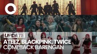 Video Lihat Warna ATEEZ, BLACKPINK, TWICE di Comeback Terbaru
