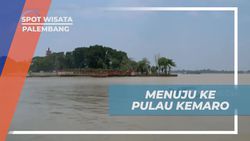Menyebrangi Sungai Menuju Pulau Kemaro di Palembang  