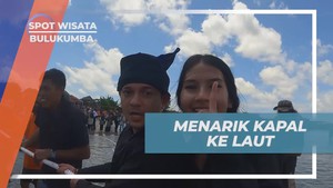 Menarik Kapal Pinisi ke Laut di Bulukumba dengan Semangat dan Kekompakan Bersama Selebriti  