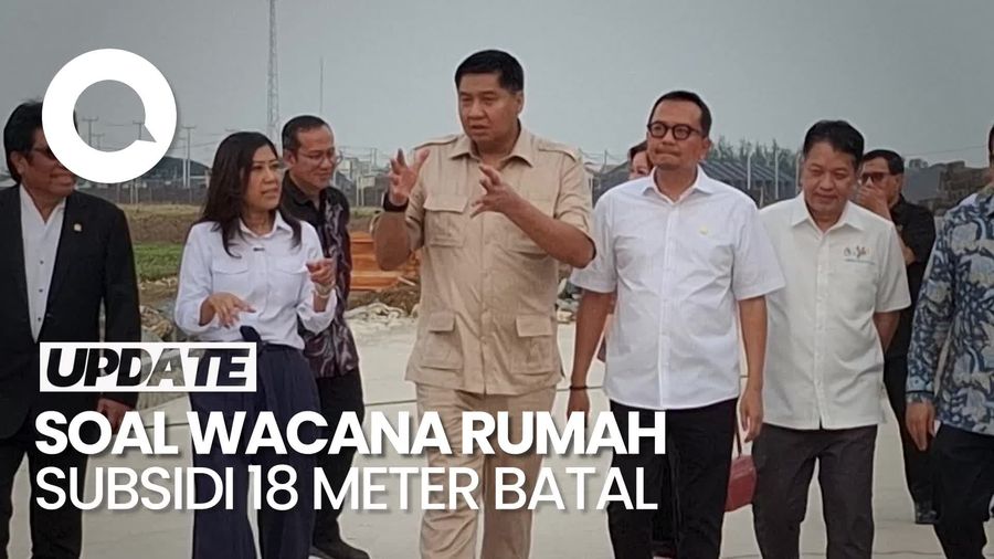 Video: Kementerian PKP Soal Ara Minta Maaf Wacana Rumah Subsidi 18 Meter Batal