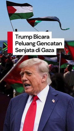 Video Trump: Gencatan Senjata di Gaza Mungkin Minggu Ini atau Depan