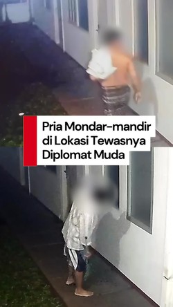 Video CCTV Terbaru di Kematian Diplomat Muda Kemlu, Ada Pria Mondar-mandir