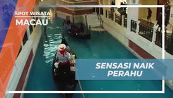 Merasakan Sensasi Romantis Naik Gondola dan Menikmati Suasana Italia di Macau