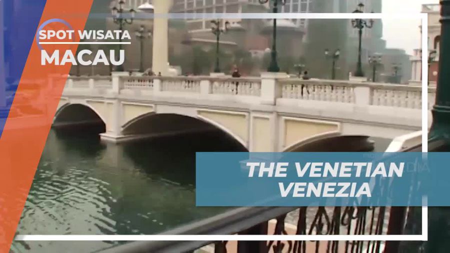 Mengunjungi The Venetian Venezia dan Menikmati Keindahan Kanal dan Gondola di Macau