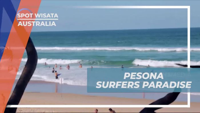 Menikmati Pesona Surfers Paradise di Australia