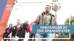 Menghadapi Tantangan Jalan Mundur di The Spanish Step dan Menguji Keberanian