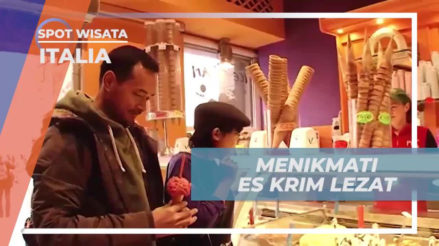 Menikmati Es Krim Lezat dan Beragam Rasa di Restoran Gelati, Italia