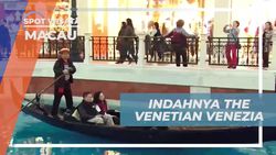 Menikmati Pesona Megah The Venetian Venezia dan Keindahan Kanal di Macau