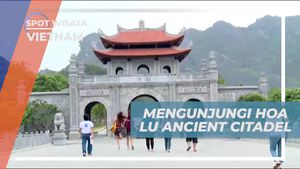 Mengunjungi Hoa Lu Ancient Citadel dan Menyaksikan Kegiatan Menarik di Sejarah Vietnam  