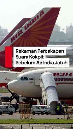 Video: Percakapan Terakhir 2 Pilot Air India Sebelum Jatuh