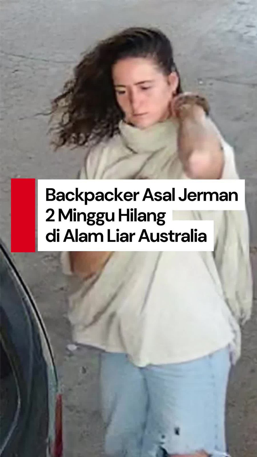 Video: Backpacker Jerman Selamat Setelah 2 Minggu Hilang di Alam Australia