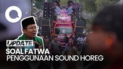 Video MUI: Sound Horeg Haram Jika Ganggu Kenyamanan Orang