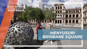 Menyusuri Keindahan Brisbane Square yang Ramai dan Menarik di Australia  