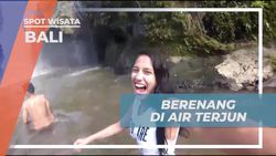 Mengajak Berendam di Air Terjun Tegunungan di Bali  