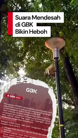 Video: Suara Perempuan Mendesah dari Speaker di GBK Bikin Heboh