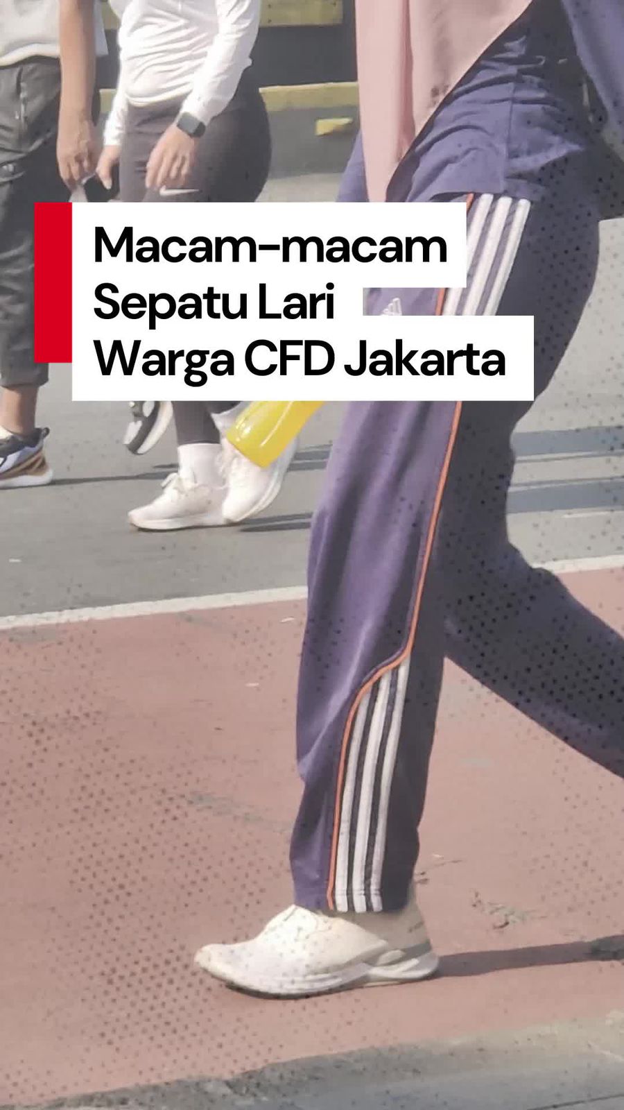 Video: Kepoin Harga Sepatu Lari Warga di CFD Sudirman