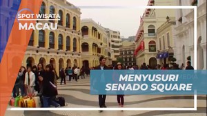 Menjelajahi Keramaian dan Aktivitas di Senado Square Macau  