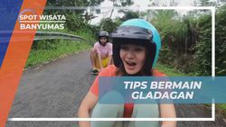 Memberikan Tips Bermain Aman dan Seru dengan Gladagan di Banyumas  