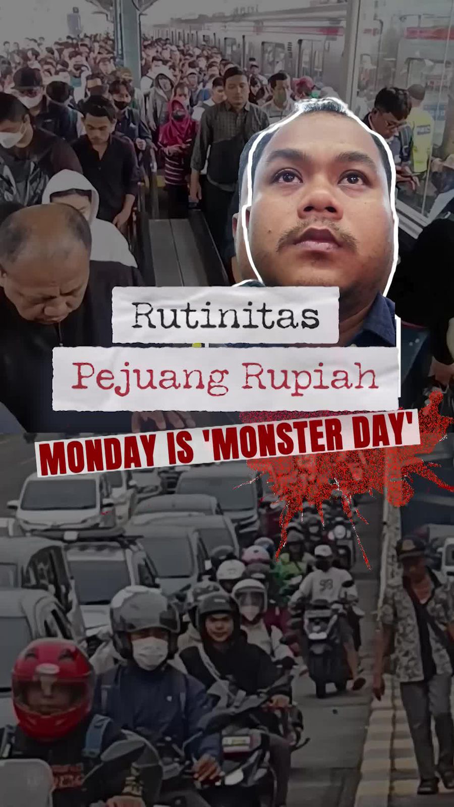 Video: Rutinitas Monster Day Para Pejuang Rupiah dari Daerah Penyangga