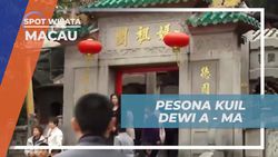 Mengunjungi Kuil Dewi A-Ma di Macau dan Merasakan Suasana Spiritual  