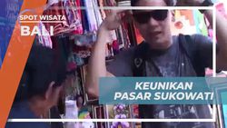 Menikmati Ragam Aksesoris Murah dan Menawar Harga di Pasar Seni Sukowati Bali  