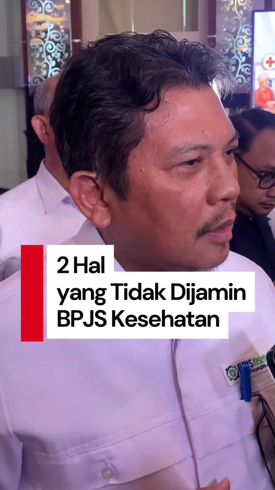 Video: Dirut BPJS Jelaskan 2 Hal yang Tidak Bisa Diklaim Peserta JKN