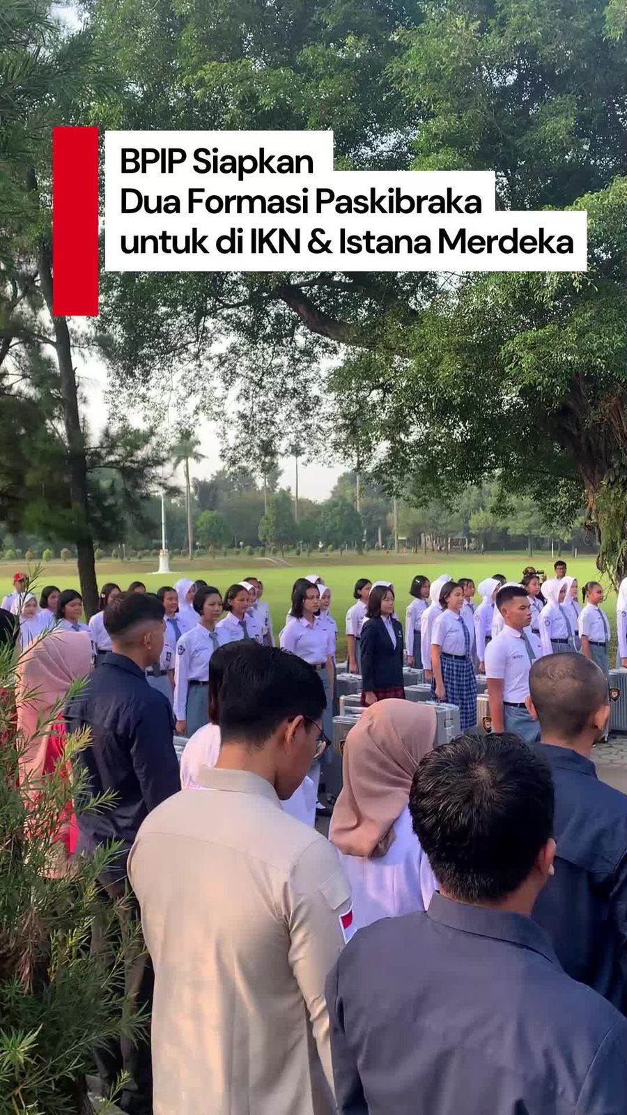 Video BPIP Ungkap Tantangan Bertugas Sebagai Paskibraka di IKN