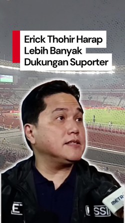 Video: Stadion GBK Sepi Saat Indonesia U-23 Vs Brunei, Ini Kata Erick Thohir