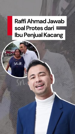 Video Respons Raffi Ahmad soal Viral Protes Ibu Penjual Kacang
