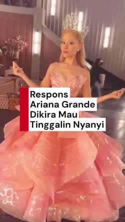 Video: Ariana Grande Nggak Berpaling dari Musik Kok, Meski Lagi Sibuk di Film