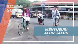 Menyusuri Alun-Alun Keraton Solo dan Bersepeda di Sana  
