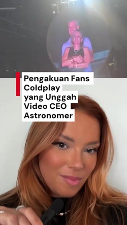 Video: Pengakuan Penggemar Coldplay yang Unggah Skandal CEO Astronomer