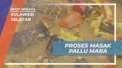 Membagikan Tips Memasak Pallu Mara, Kuliner Favorit dari Desa Berua Sulawesi Selatan  