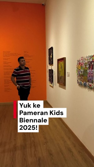 Video: Terpana dengan Karya Anak-anak di Pameran Kids Biennale 2025