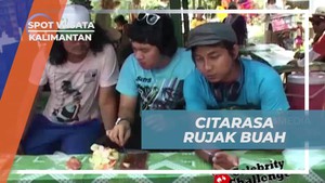 Mencicipi Rujak Buah Segar dan Pedas dari Kuliner Kalimantan  