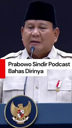 Video Prabowo Cek Podcast Malam-malam: Mereka Lebih Tahu dari Saya