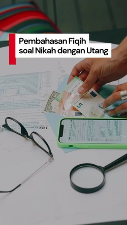 Video: Pandangan Islam soal Modal Nikah Berasal dari Utang