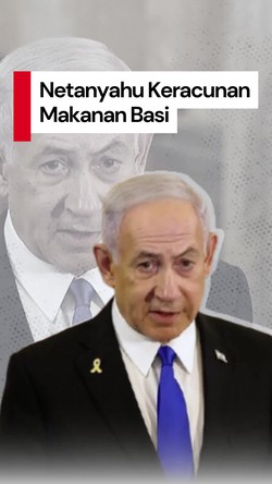 Video: PM Israel Benjamin Netanyahu Keracunan Makanan Basi