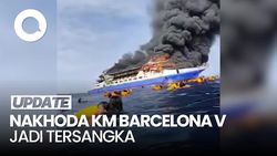 Video: Polisi Tetapkan Nakhoda KM Barcelona V Sebagai Tersangka 