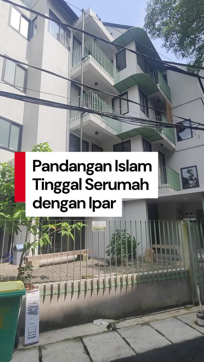 Video: Pandangan Islam soal Tinggal Serumah dengan Saudara Ipar