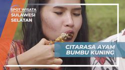 Menikmati Citarasa Ayam Bumbu Kuning dan Sambal Kecap Bersama di Sulawesi Selatan  