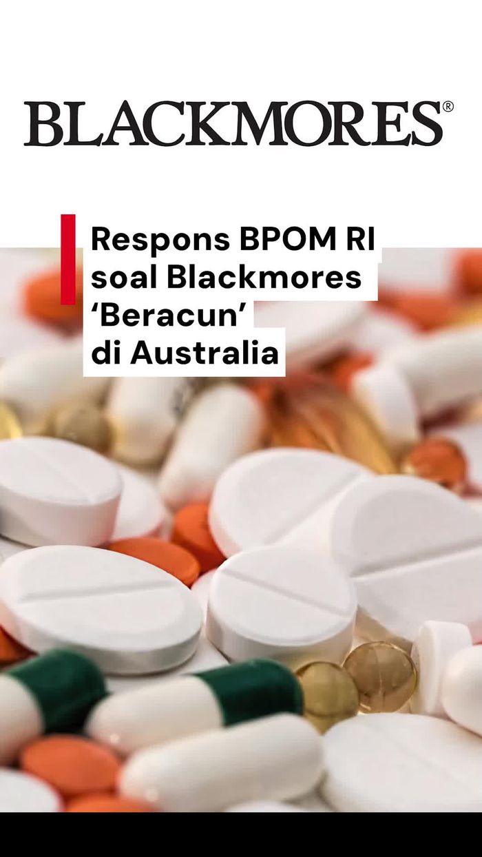 Video: Poin Penjelasan BPOM soal Suplemen Blackmores Diduga Beracun di Australia