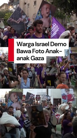 Video: Netanyahu Didemo Warga Israel dengan Foto Anak-anak Gaza Kelaparan